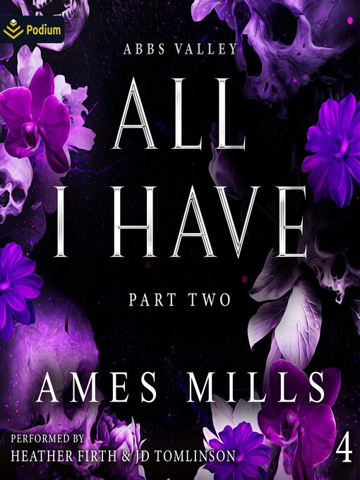 Title details for All I Have, Part Two by Ames Mills - Wait list